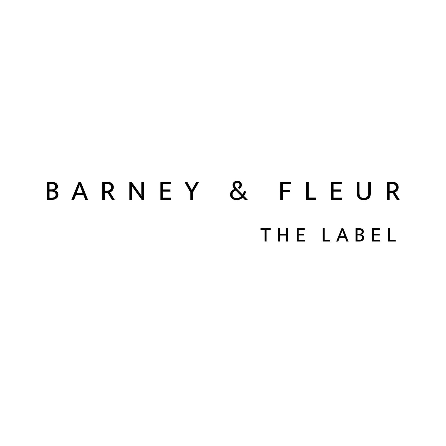 Barney & Fleur The Label