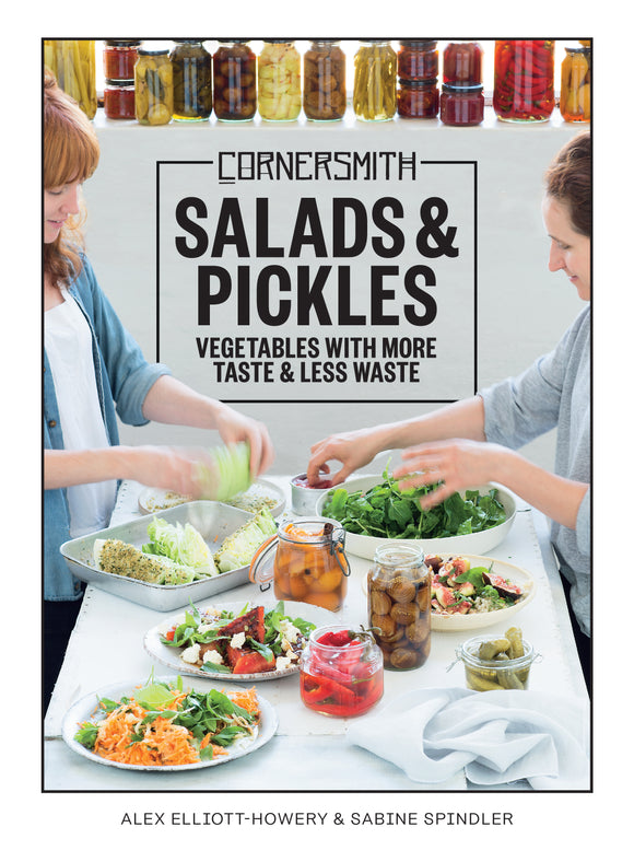 Cornersmith, Recipes from the Cafe/Pickl