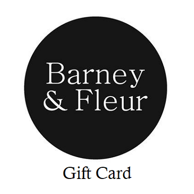 Barney & Fleur Gift Card